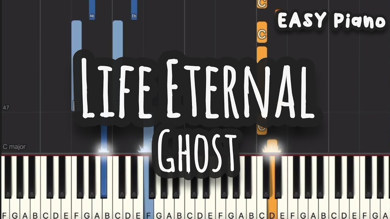 Ghost - Life Eternal (Easy Piano, Piano Tutorial) Sheet