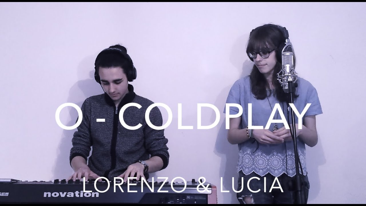 O (Fly On) - Coldplay Cover // Lorenzo & Lucia