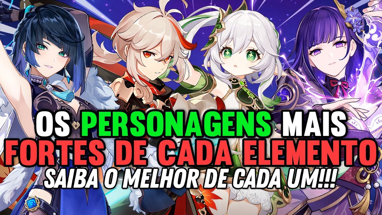 OS MELHORES PERSONAGENS 5 ESTRELAS DE CADA ELEMENTO - GENSHIN IMPACT