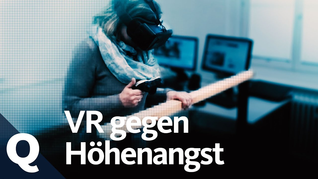 Virtual Reality: Die Hightech-Hilfe bei Höhenangst | Quarks
