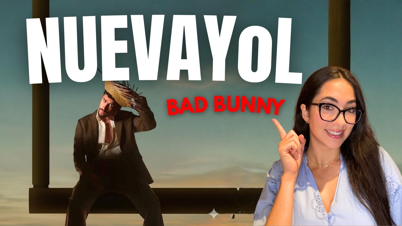 Learn Spanish with Bad Bunny | NUEVAYoL lyrics in English