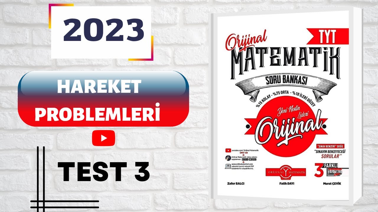#orijinaltytmatematik(2023)ORİJİNAL MATEMATİK TYT ÇÖZÜMLERİ HAREKET  PROBLEMLERİ TEST 3