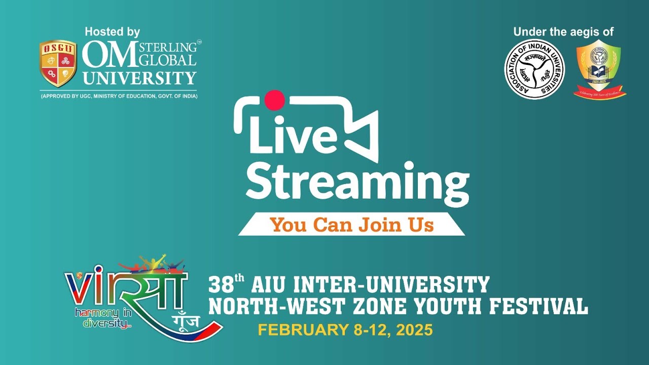 OSGU Hisar 38th AIU Inter-University North-West Zone Youth Festival Om Sterling Global University