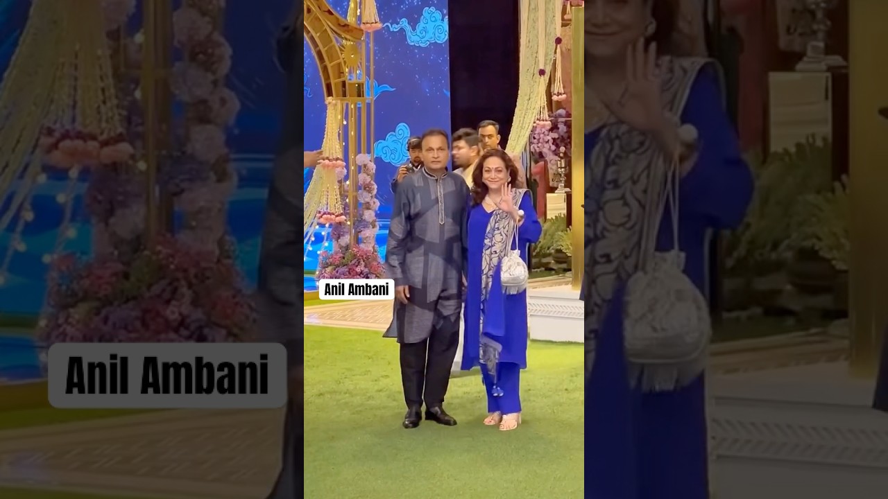 Anil Ambani & Tina Ambani Grace Anant&ndash;Radhika&rsquo;s Grand Wedding ✨👰🤵 | Ambani Family Union