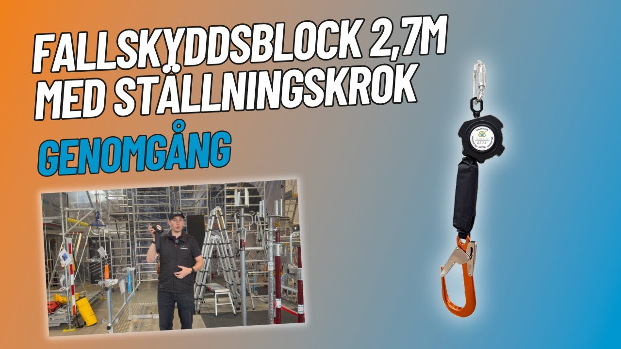 Fallskyddsblock 2,7m med st&auml;llningskrok &ndash; Genomg&aring;ng | Smidigt fallskydd f&ouml;r bygg och st&auml;llning