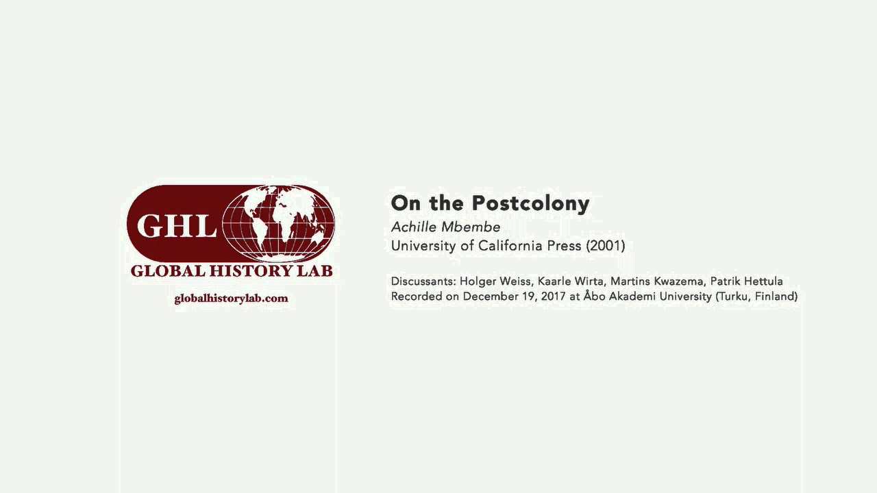 GHL study circle: On the Postcolony &ndash; Achille Mbembe