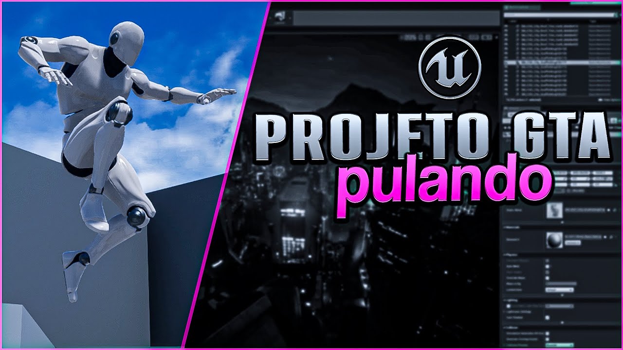 Projeto GTA #04 - Pulando - Tutorial UE4