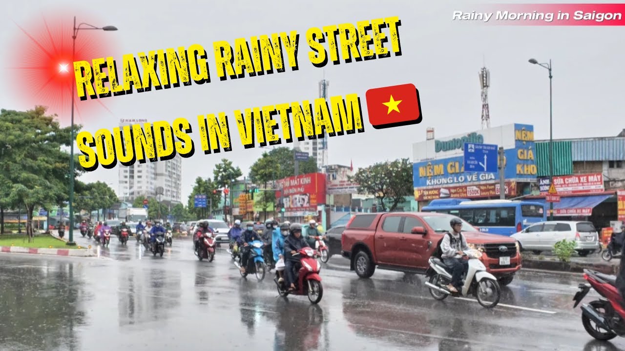 Relaxing Rainy Street Sounds in Vietnam 🇻🇳  Saigon Morning Vibes