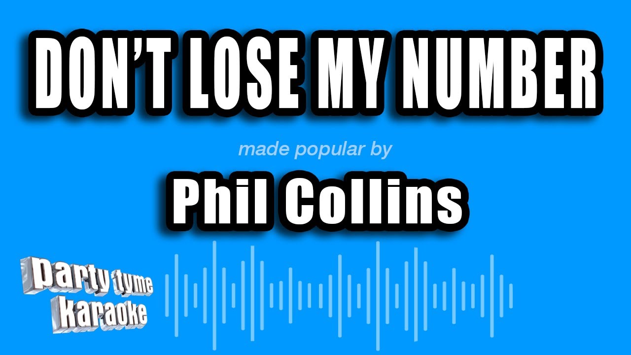 Phil Collins - Don't Lose My Number (Karaoke Version)