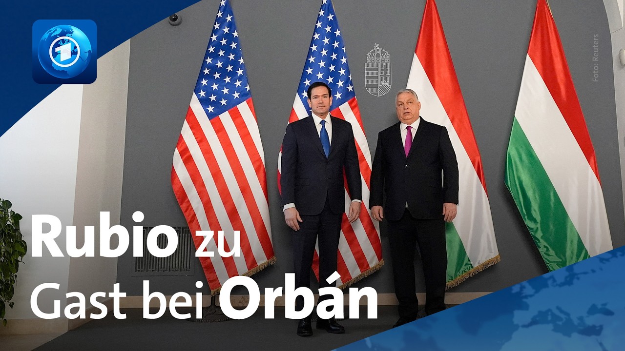US-Außenminister Rubio zu Gast bei Ungarns Ministerpräsident Orbán