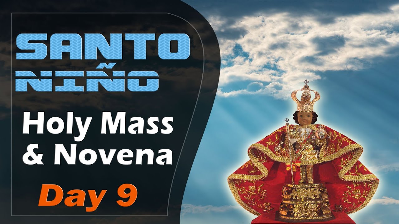 Santo Niño (Holy Mass & Novena) - Day 9 - Saturday 18/01/2025