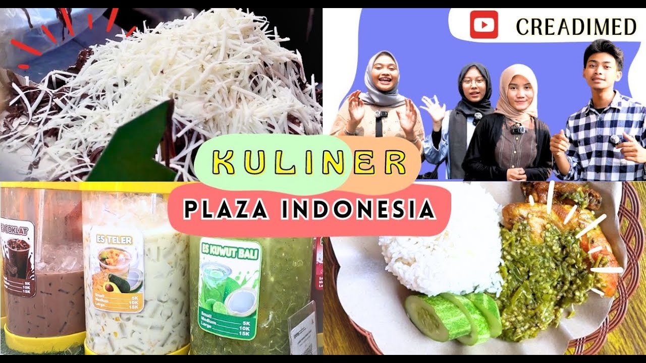 Kuliner Jajanan di Belakang Plaza Indonesia | Yumayu