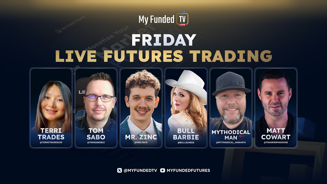 Friday: Live Futures Trading & Market Talk | MyFundedTV 02/20/26