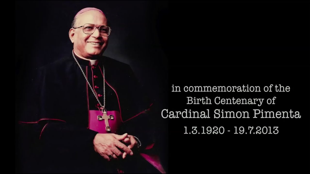 Commemorating the Birth Centenary of the Late Simon Cardinal Pimenta