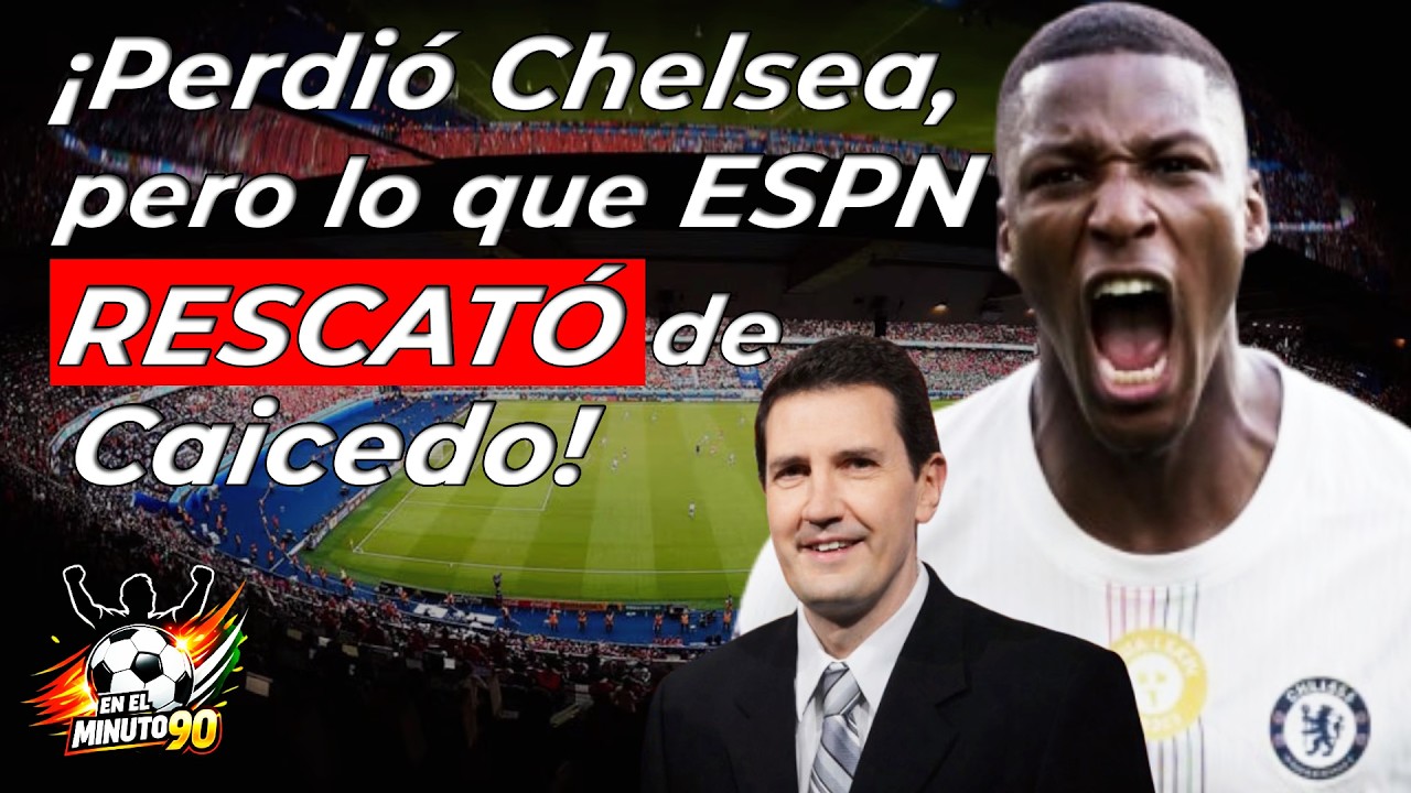 Chelsea cayó goleado en París, pero ESPN destacó a Moisés Caicedo!!!