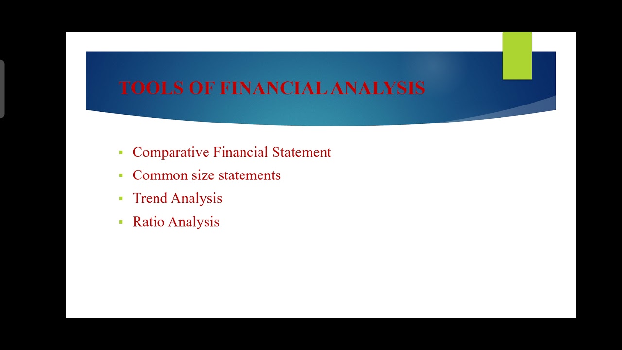 Tools & Techniques Of Financial Analysis