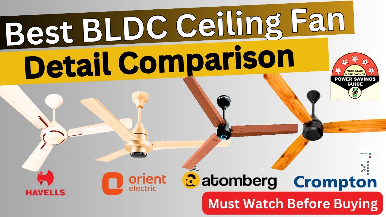 Best BLDC Ceiling Fan in India 2026 | Atomberg vs Havells vs Crompton vs Orient  Comparison  | BLDC
