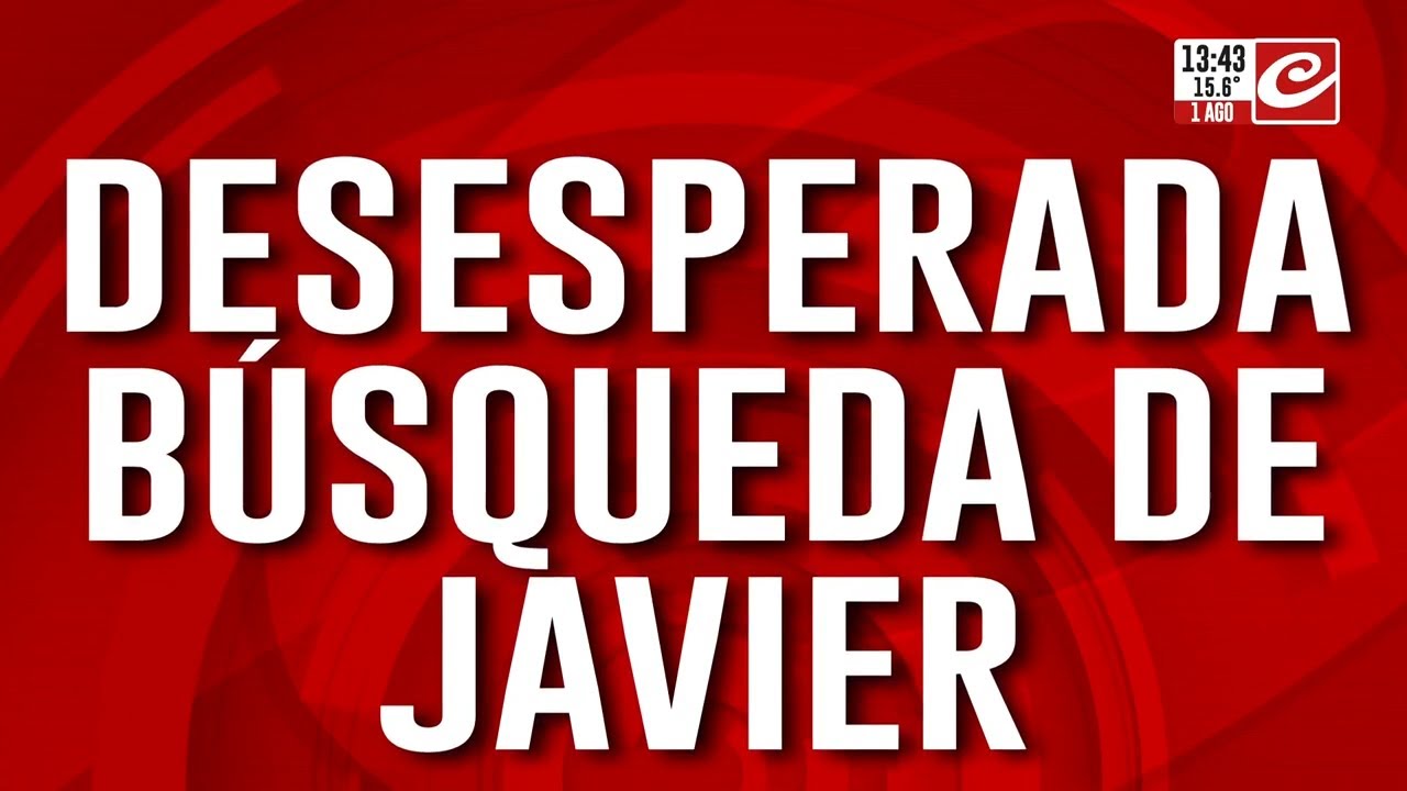 Desesperada búsqueda de Javier: fue a cenar con su primo y desapareció