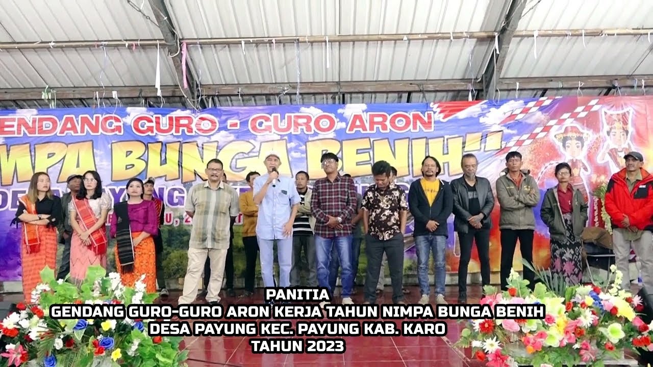 GENDANG GURO-GORO ARON KERJA TAHUN NIMPA BUNGA BENIH DESA PAYUNG KEC. PAYUNG KAB. KARO TAHUN 2023