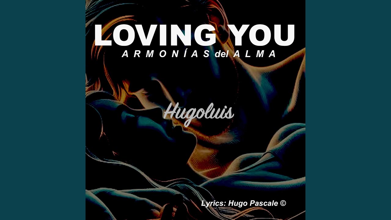LOVING YOU