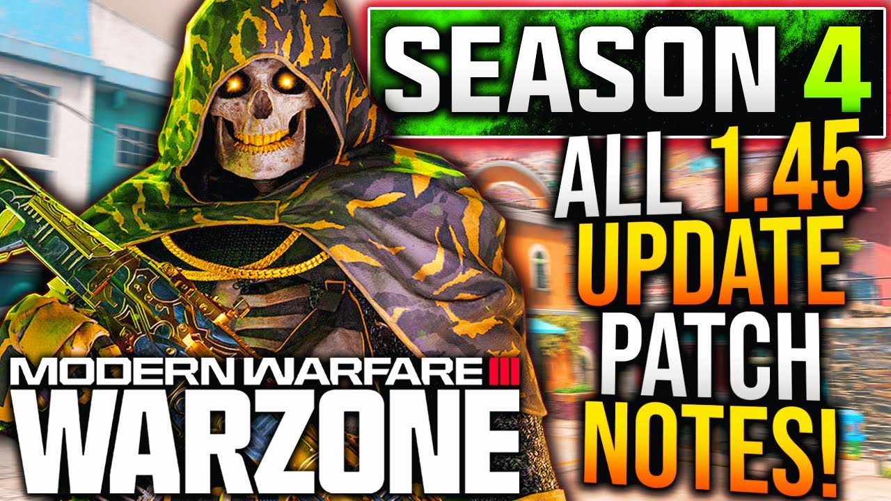 WARZONE: All SEASON 4 UPDATE PATCH NOTES! META UPDATE, Major Gameplay Changes, & More! (1.45 Update)