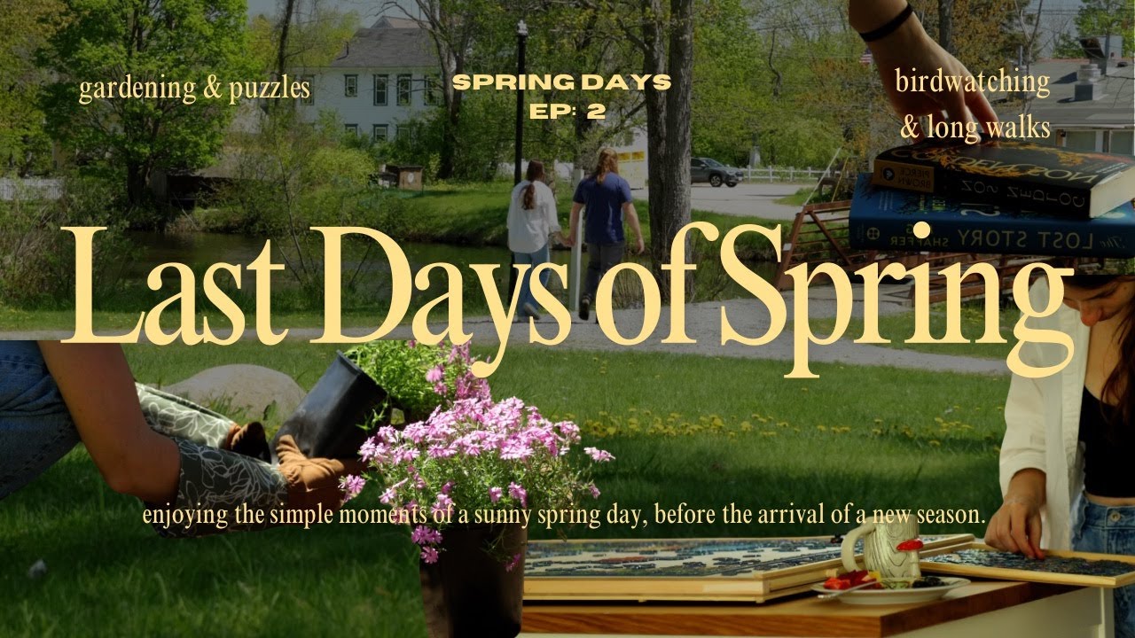 Last Days of Spring 🌿| Gardening,Puzzles, Sunny Walks & Simple Pleasures 🌷