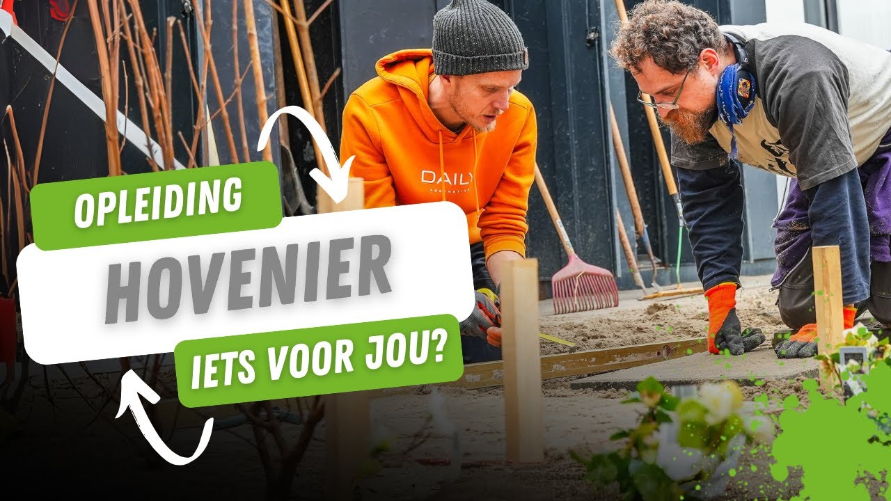 Word in 4 Maanden Aankomend Hovenier | Hovenier opleiding bij Baneninhetgroen
