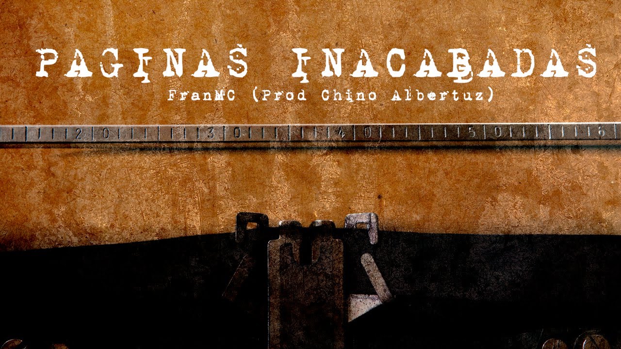 Paginas Inacabas - SoRa (Cover) | FranMC (Prod Chino Albertuz)