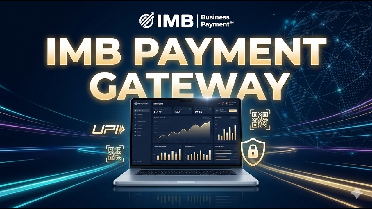 Imb Payment&trade; Gateway Introduction | Secure UPI Payment Gateway for Businesses | #imbpayment