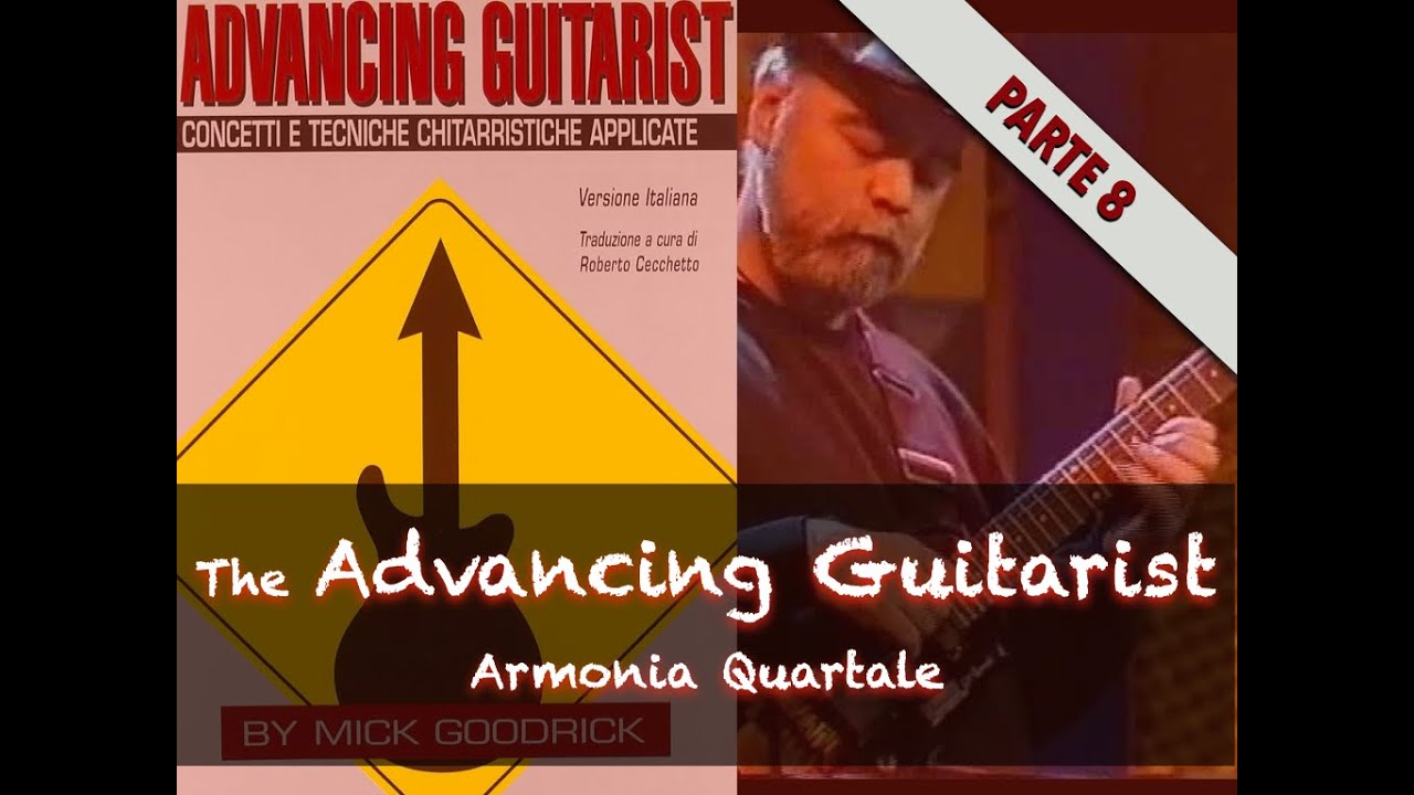The Advancing Guitarist (Mick Goodrick) - 8: Armonia Quartale