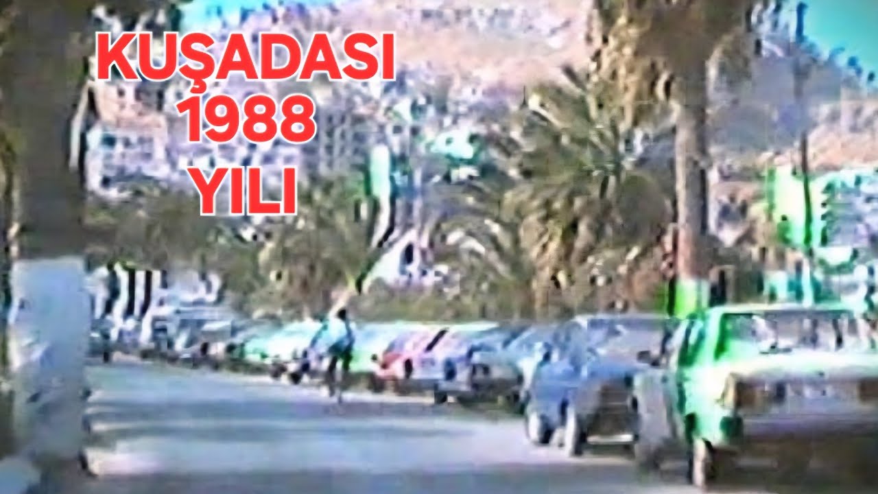 1988 Yılı Eski Kuşadası Görüntüleri Söke Didim Aydın İzmir Nostaljik Türkiye Yolları Sıla İzin Yolu