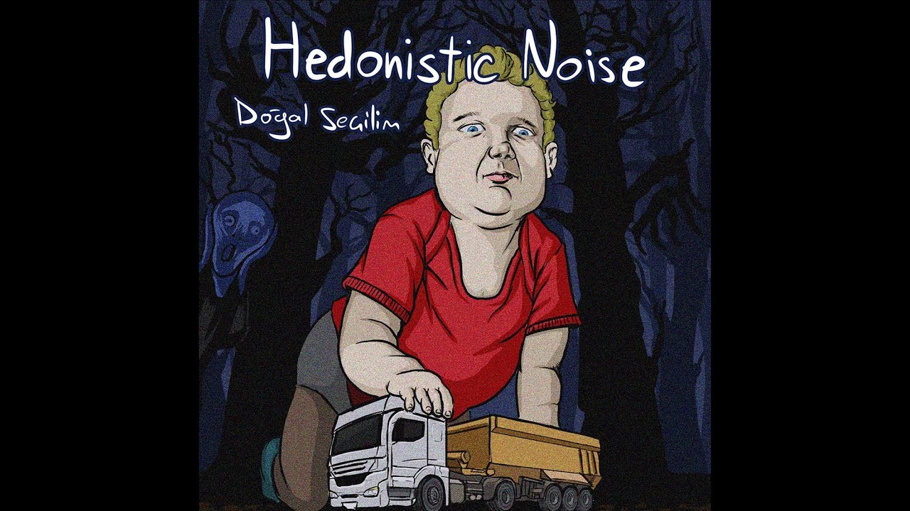 Hedonistic Noise - Doğal Se&ccedil;ilim (Full Album)