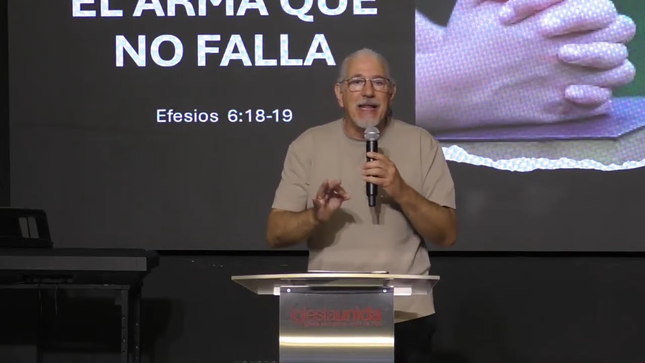 La Oración, El Arma Que No Falla | Juan Marcos | Iglesia Unida de Vigo