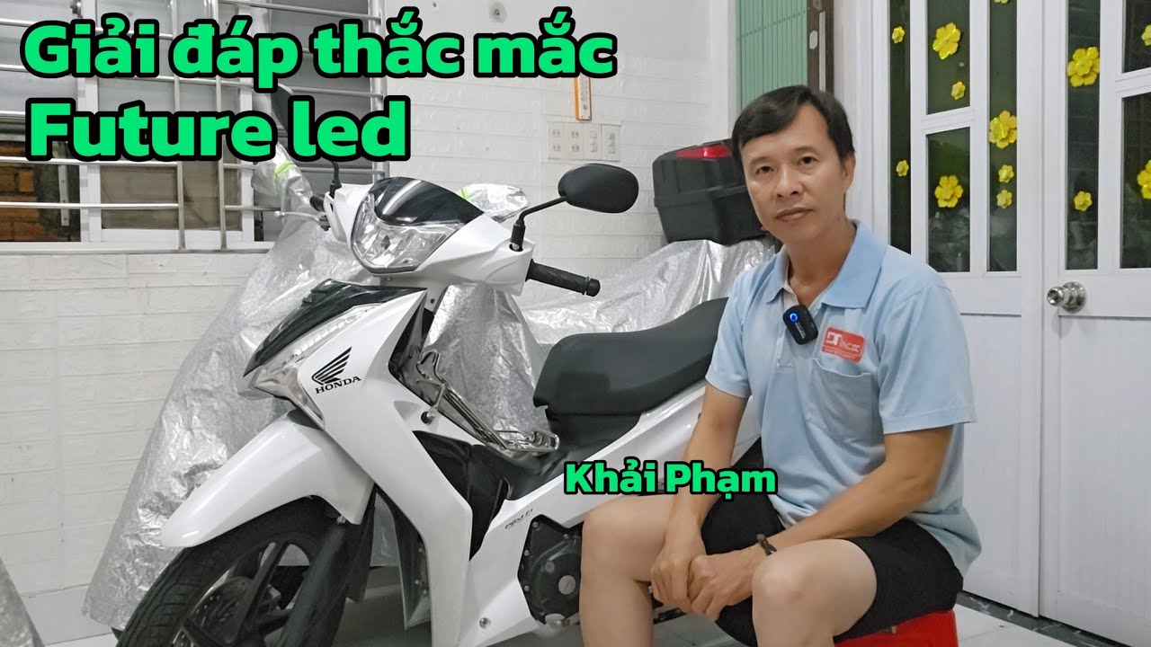FUTURE LED: Giải đáp thắc mắc cho người mới. Khải Phạm #future #125 #led #futureled #2026 #xe #honda