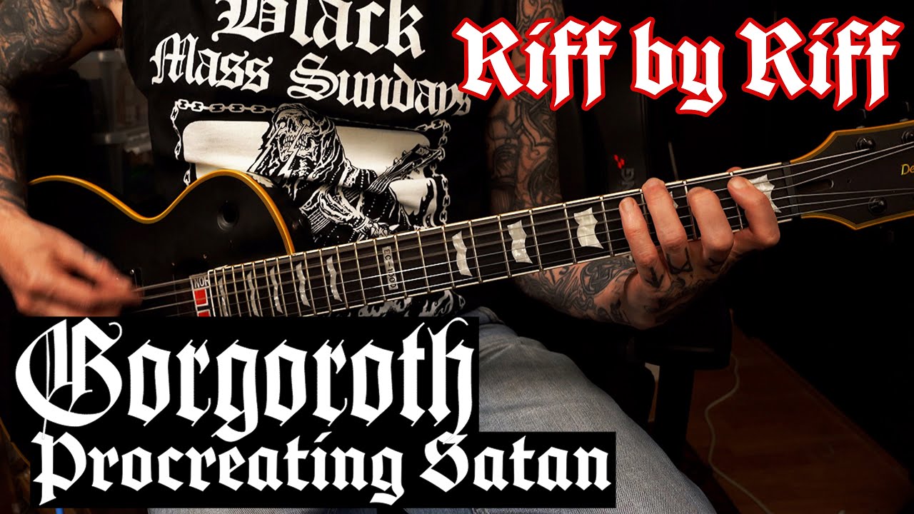 Gorgoroth   Procreating Satan Guitars & bass Riff by Riff