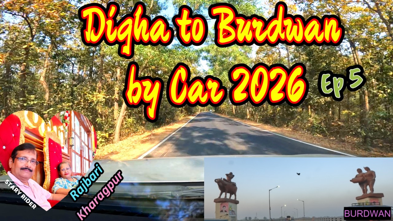 Digha to Burdwan by Car | Information of Roads #motovlog #digha #burdwan #car #road #staryrider