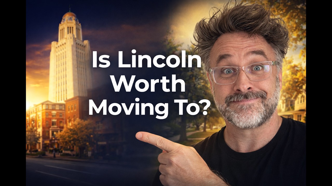 Moving to Lincoln NE? What You Need to Know First (2026)