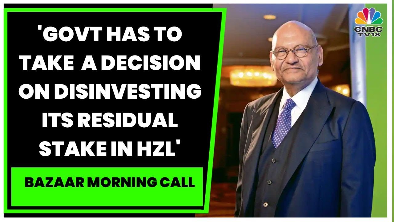 Govt Has To Take  A Decision On Disinvesting Its Residual Stake In HZL, Says Vedanta's Anil Agarwal
