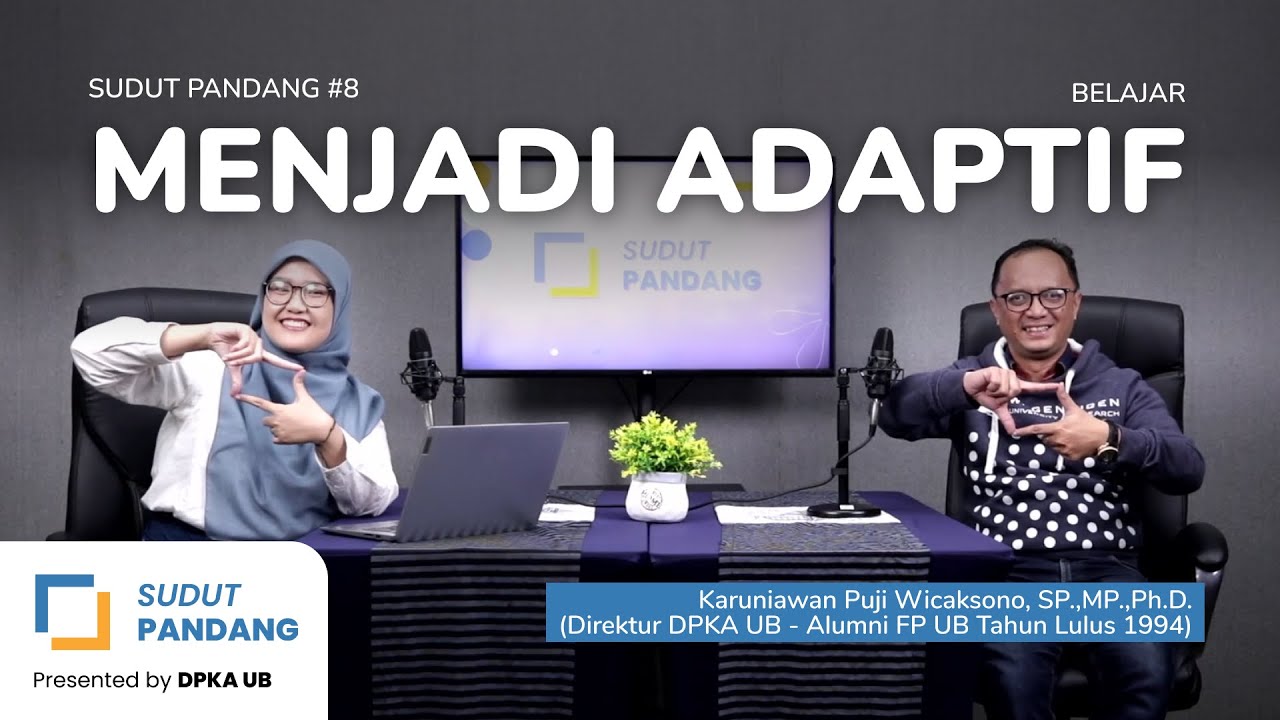 Sudut Pandang #8 : Belajar Menjadi Adaptif