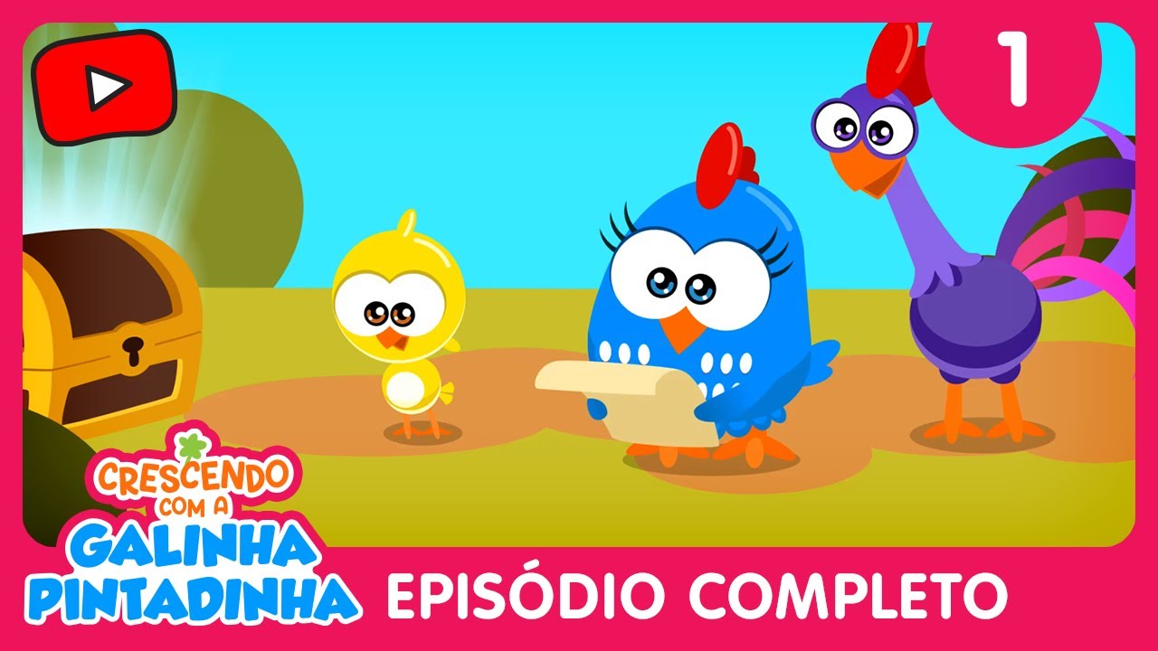 O Grande Tesouro | Crescendo com a Galinha Pintadinha | Episódio Completo
