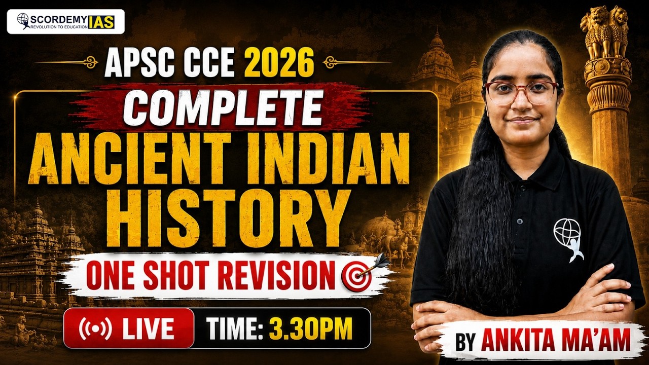 Ancient Indian History Marathon for APSC CCE 2026 |  Ankita Maam