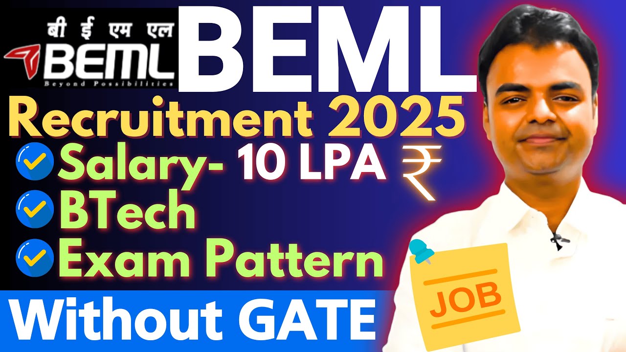 BEML Recruitment 2025, BEML Notification 2025, New Govt Jobs BTech Mechanical, Electrical, ECE