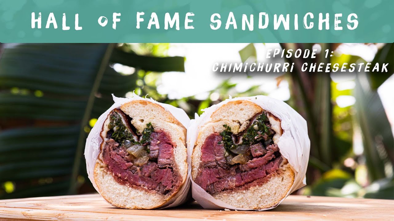 Chef Matt Basile's Best Chimichurri Cheesesteak Sandwich Ever | BBQ | Hall of Fame Sandwiches