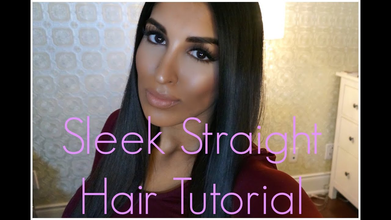 Sleek Straight Hair Tutorial