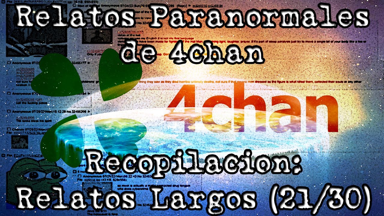 Expedientes Secretos /x/ - Relatos Paranormales de 4chan (Recopilaci&oacute;n /8/)