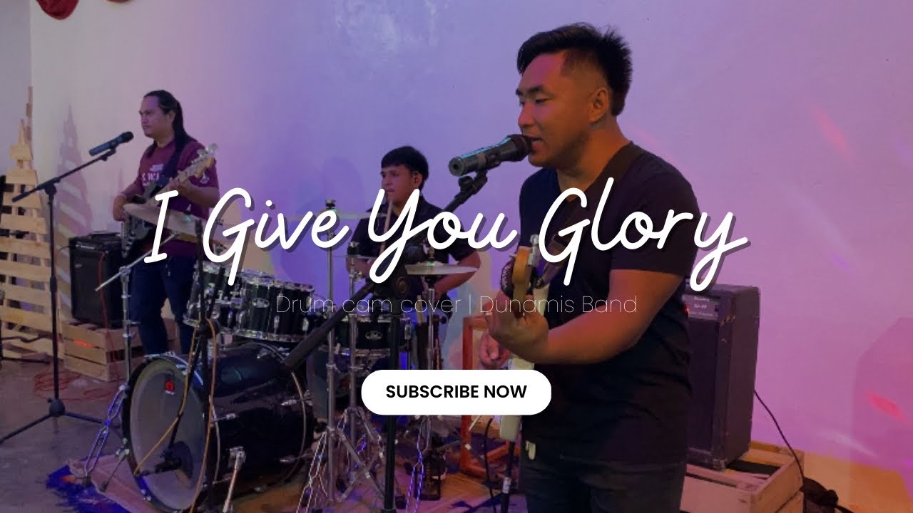 I GIVE YOU GLORY | OUTBREAKBAND| DRUM CAM COVER