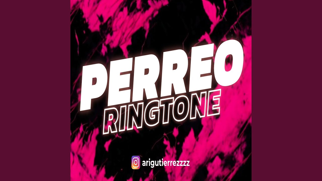 PERREO RING.TONE