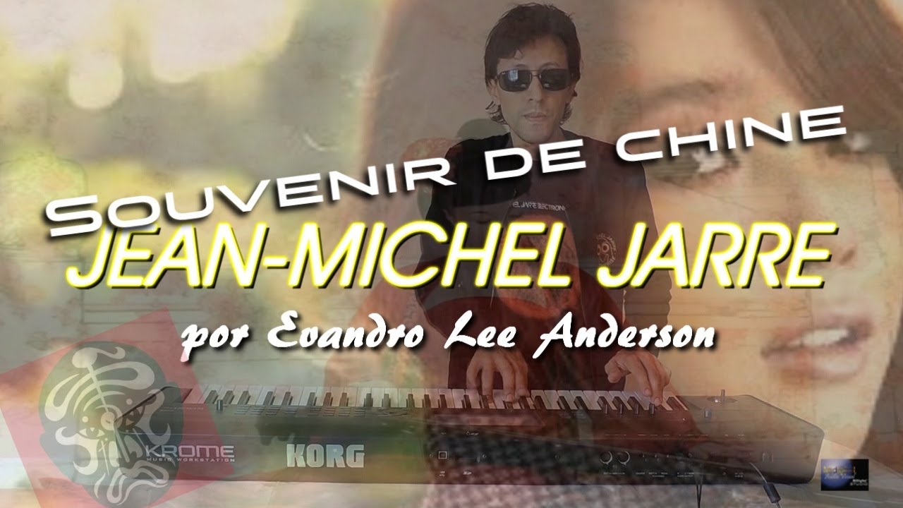 Souvenir of China: Jean-Michel Jarre por Evandro LEE Anderson