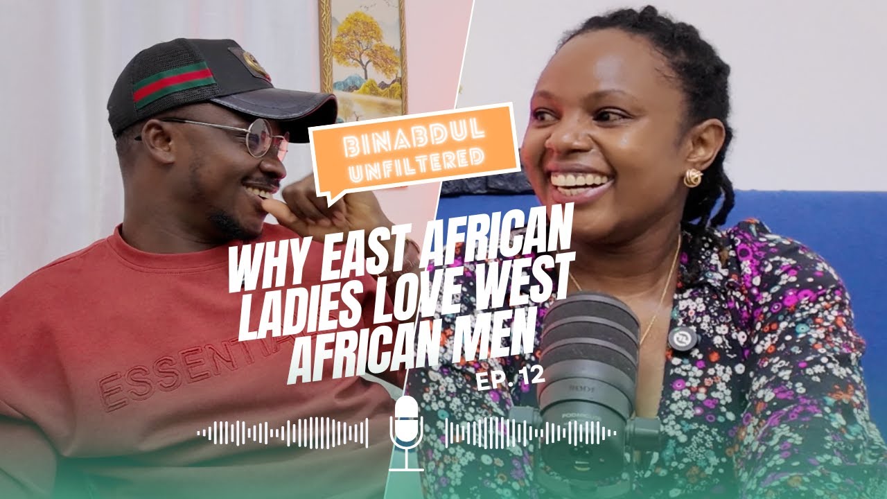 Why East Africa Ladies Loves West African Men | Convo with Winnie