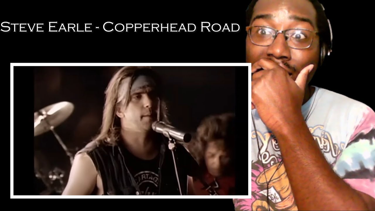 🎵 Steve Earle - Copperhead Road REACTION